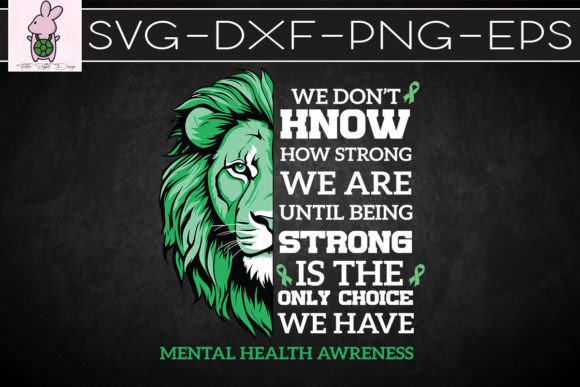 Mental Health We Wear Green SVG