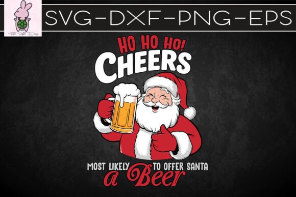 Most Likely Offer Santa a Beer Xmas SVG