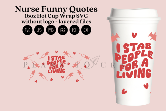 Nurse Quotes 16oz Hot Cup Tumbler Wrap
