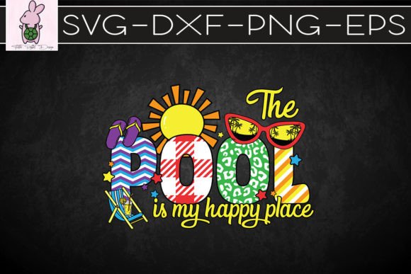 The Pool Is My Happy Place Summer SVG