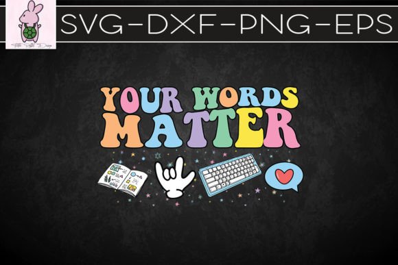 Your Words Matter Speech Therapy SVG